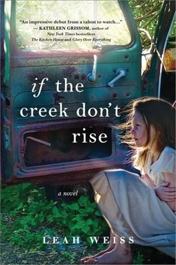 Book cover of girl under a tree with book title "If the Creek Don't Rise" 