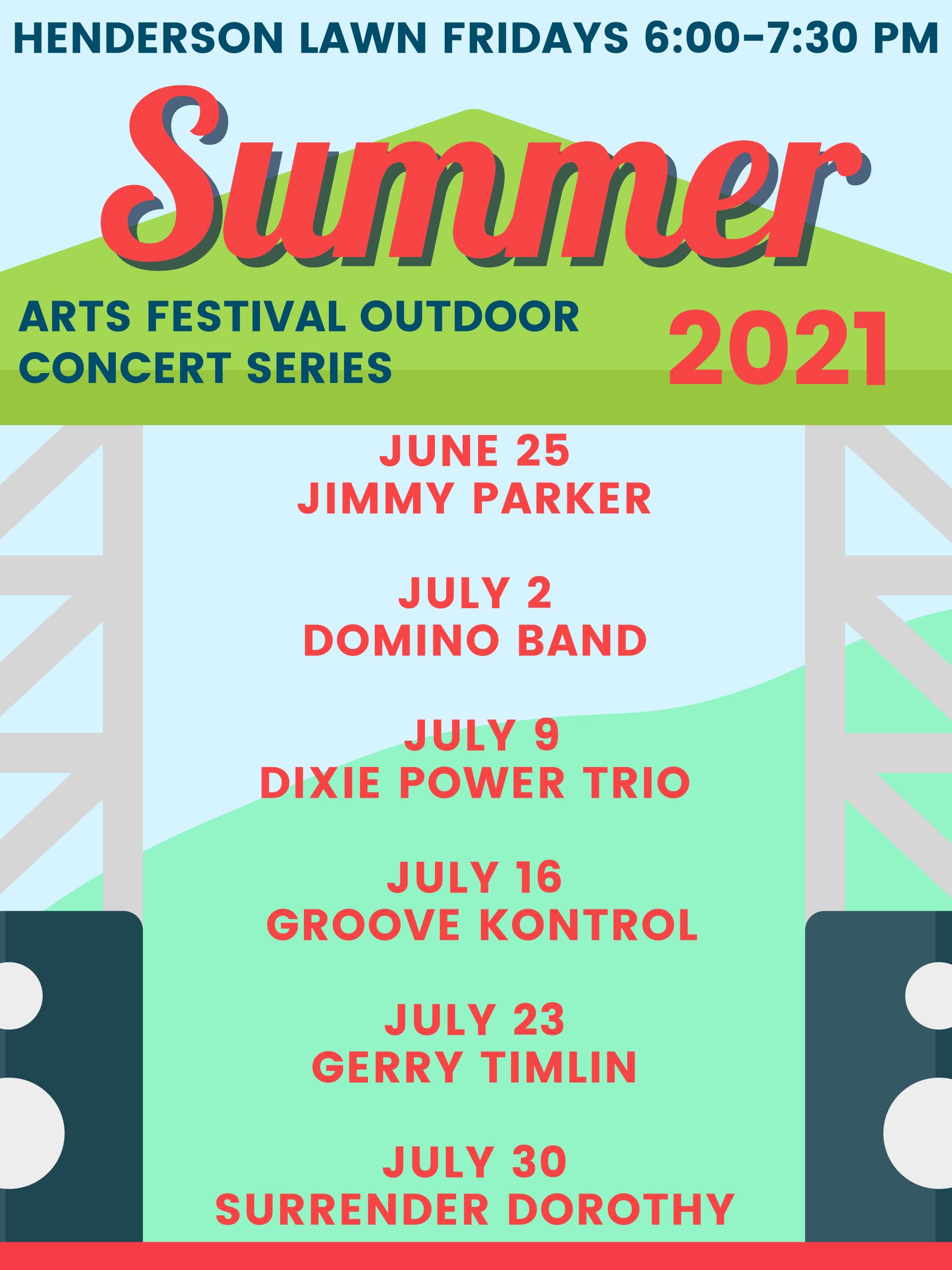 ARTS FESTIVAL OUTDOOR CONCERT SERIES 2021